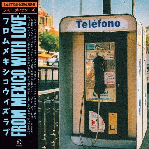 

Виниловая пластинка Last Dinosaurs - From Mexico With Love