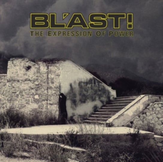 Виниловая пластинка Bl'ast - The Expression Of Power