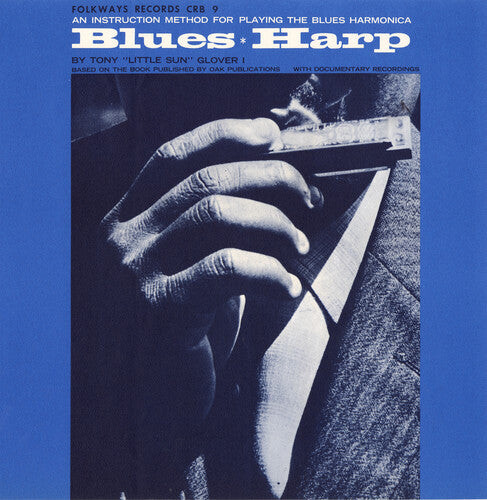 

CD диск Glover, Tony: Blues Harp: An Instruction Method