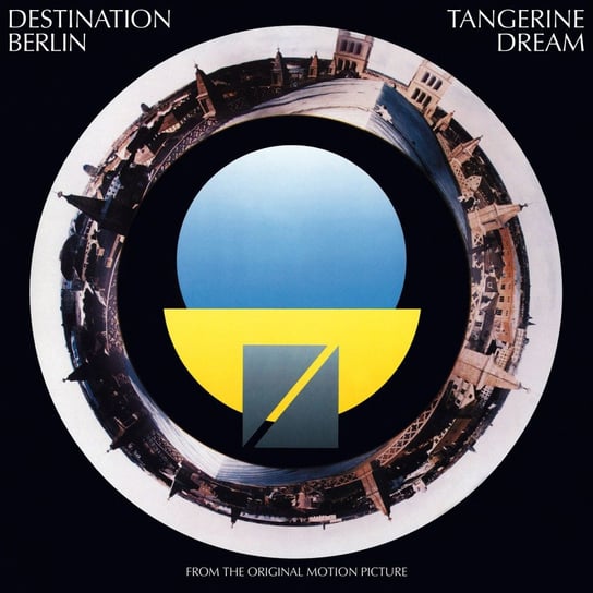 Виниловая пластинка Tangerine Dream - Destination Berlin (синий винил)