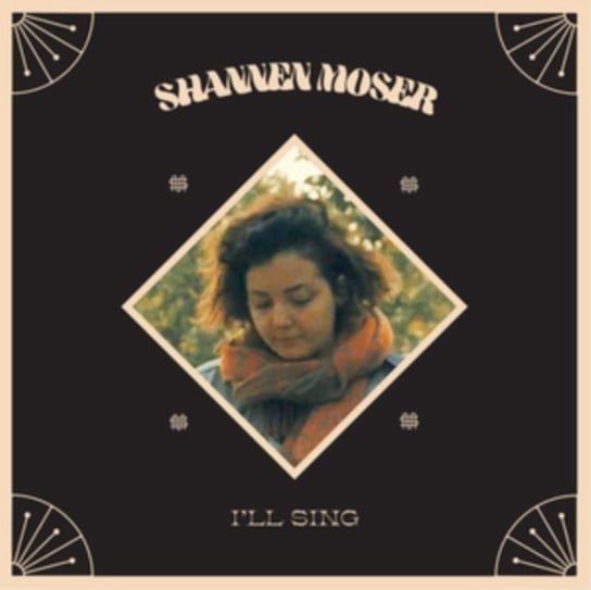 Виниловая пластинка Moser Shannen - I'll Sing