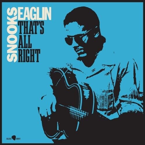 

Виниловая пластинка Snooks Eaglin - Thats All Right (+2 Bonus Tracks) (Limited)