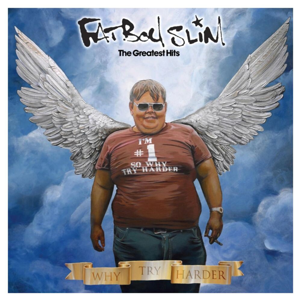 

CD диск Greatest Hits (Why Try Harder) (2 Discs) | Fatboy Slim