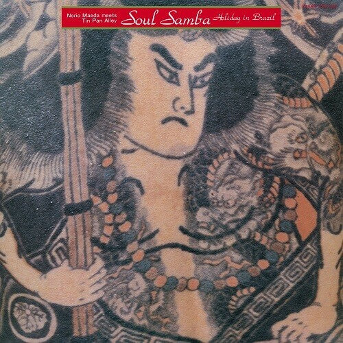 

Виниловая пластинка Norio Maeda Meets Tin Pan Alley: Haruomi Hosono - Soul Samba: Holiday In Brazil
