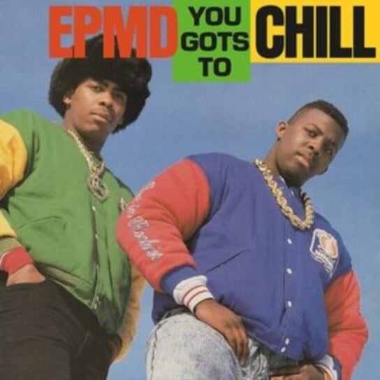 

Виниловая пластинка Epmd - You Gots to Chill