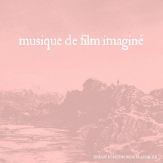 Виниловая пластинка The Brian Jonestown Massacre - Musique De Film Imagine