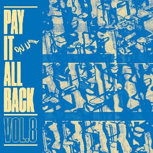 

Виниловая пластинка Pay It All Back 8 / Various: Pay It All Back 8 (Various Artists)