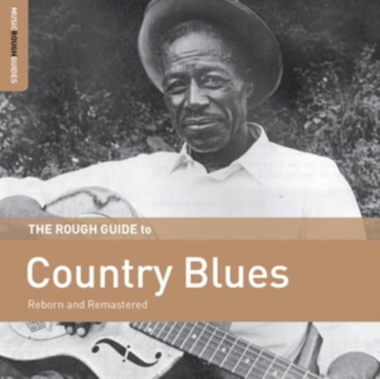 Виниловая пластинка Various Artists - The Rough Guide to Country Blues цена и фото