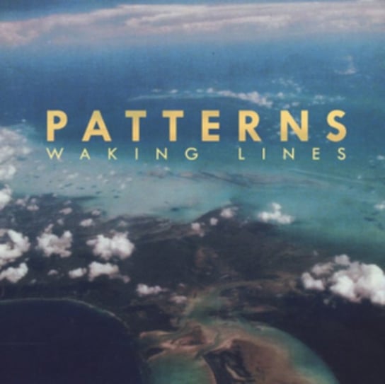 цена Виниловая пластинка Patterns - Waking Lines