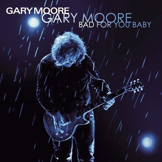 

Виниловая пластинка Moore Gary - Bad For You Baby
