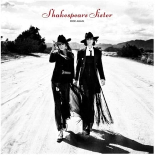 Виниловая пластинка Shakespears Sister - Ride Again