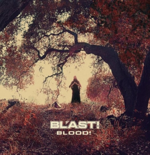 Виниловая пластинка Bl'ast - Blood! виниловая пластинка royal blood typhoons 0190295089702