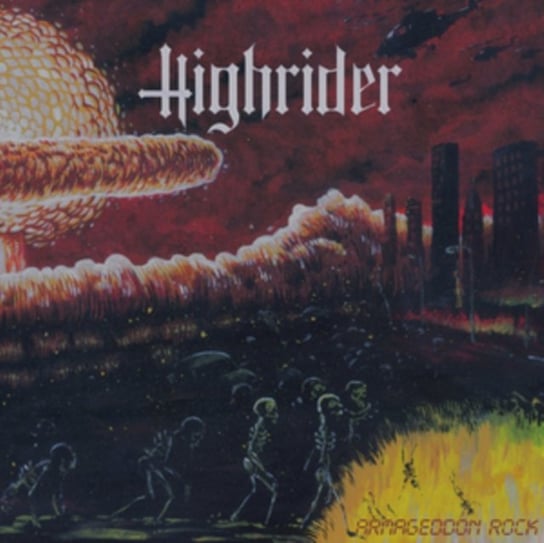 Виниловая пластинка Highrider - Armageddon Rock