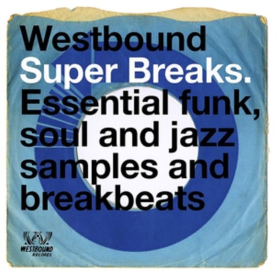 Виниловая пластинка Various Artists - Westbound Super Breaks