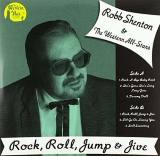 Виниловая пластинка Robb Shenton & The Western All-Stars - Rock, Roll, Jump & Jive
