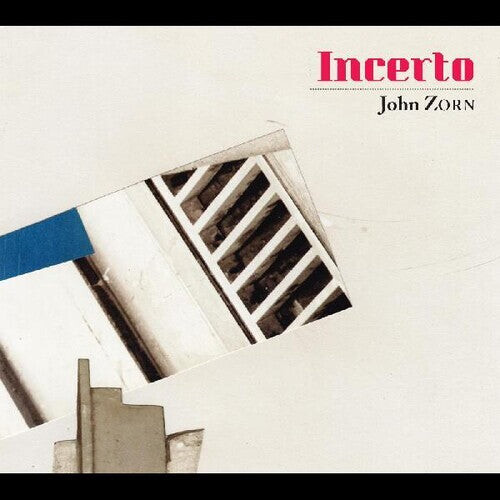 

CD диск Zorn, John: Incerto