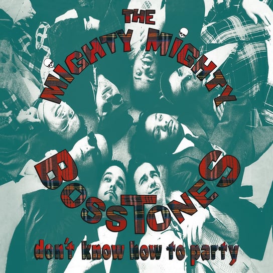 Виниловая пластинка The Mighty Mighty Bosstones - Don’t Know How To Party