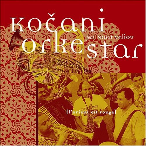 

CD диск Kocani Orkestar: L'orient Est Rouge