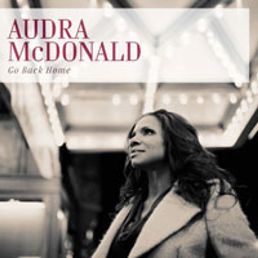 

Диск CD Go Back Home - Audra McDonald
