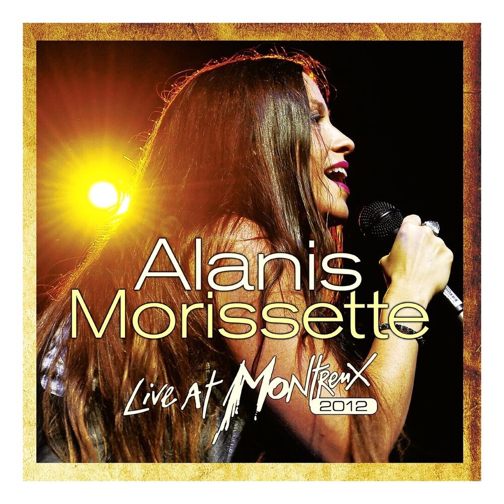 

Виниловая пластинка Live At Montreux 2012 (2LP + CD) | Alanis Morissette