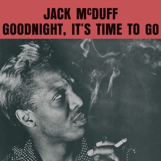 

Виниловая пластинка Mcduff Jack - Goodnight. Its Time To Go