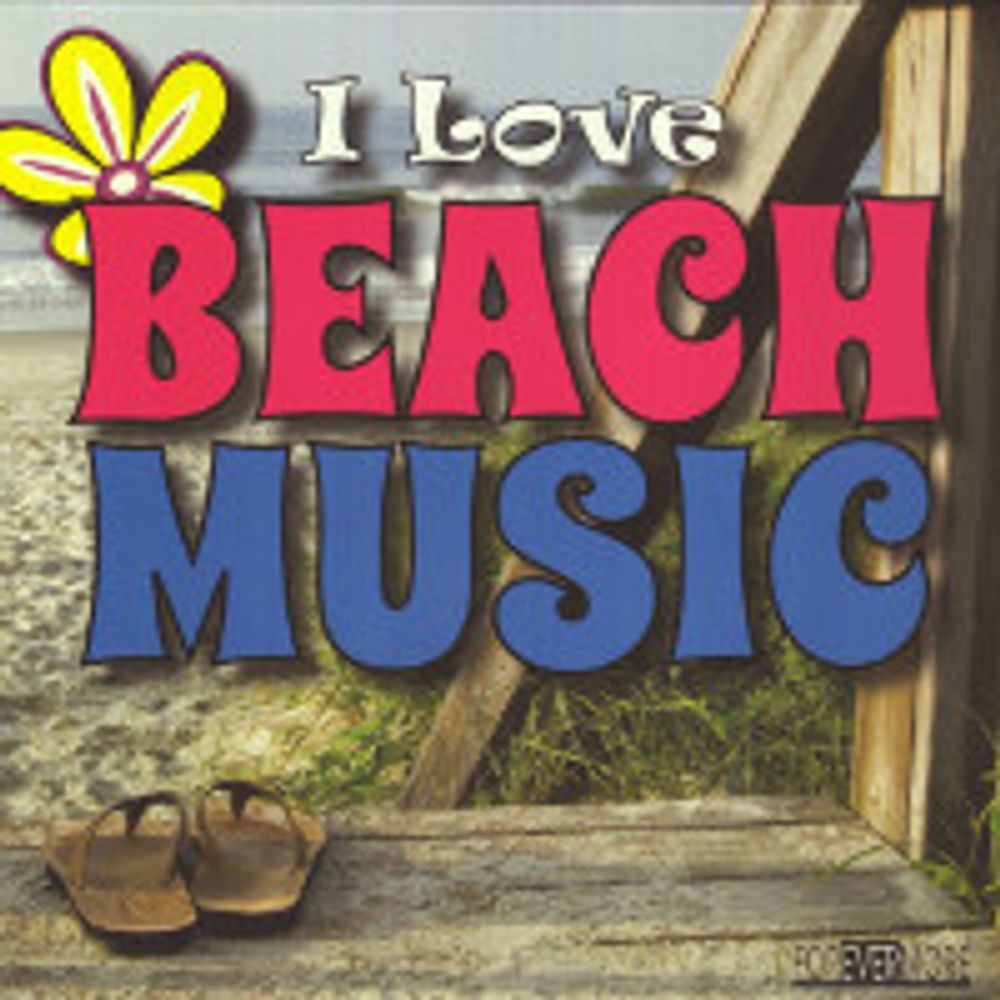 

Диск CD I Love Beach Music - Various Artists