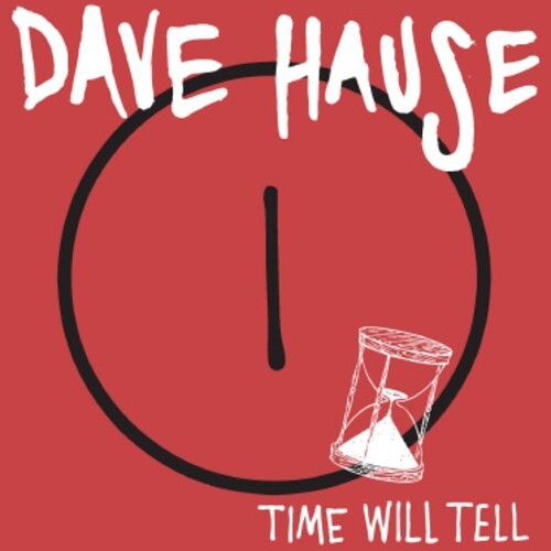 

Сингл 7" Hause, Dave: Time Will Tell