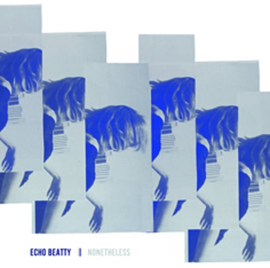 Виниловая пластинка Echo Beatty - Nonetheless beatty paul slumberland