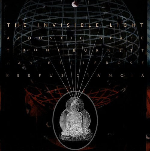 

CD диск Burnett, T-Bone / Bellerose, Jay / Ciancia, Keefus: The Invisible Light: Acoustic Space