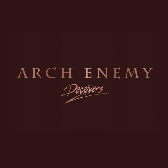 

Виниловая пластинка Arch Enemy - Deceivers