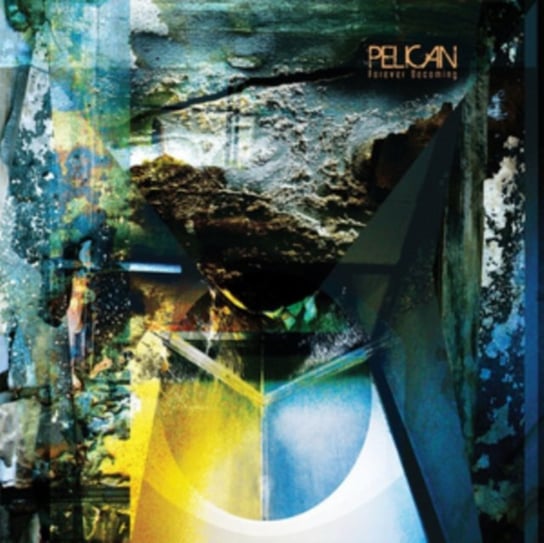 Виниловая пластинка Pelican - Forever Becoming becoming