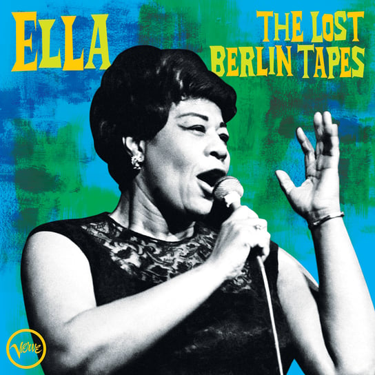 Виниловая пластинка Fitzgerald Ella - The Lost Berlin Tapes компакт диски verve records ella fitzgerald ella the lost berlin tapes cd