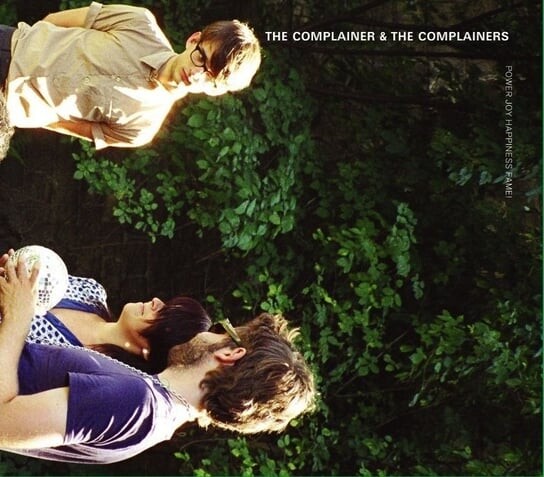 

Виниловая пластинка The Complainer - Power Joy Happiness Fame