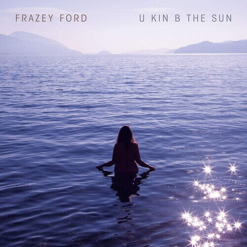 

Виниловая пластинка Ford, Frazey: U Kin B The Sun