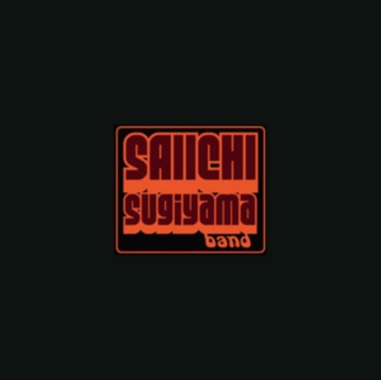 Виниловая пластинка Saiichi Sugiyama Band - The Smokehouse Sessions