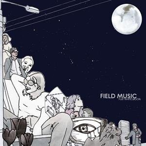 

Виниловая пластинка Field Music - Flat White Moon
