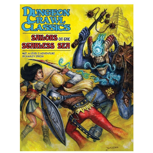 

Книга Dungeon Crawl Classics #67: Sailors On The Starless Sea