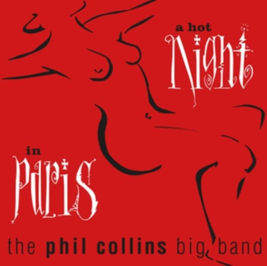 Виниловая пластинка Collins Phil - A Hot Night In Paris