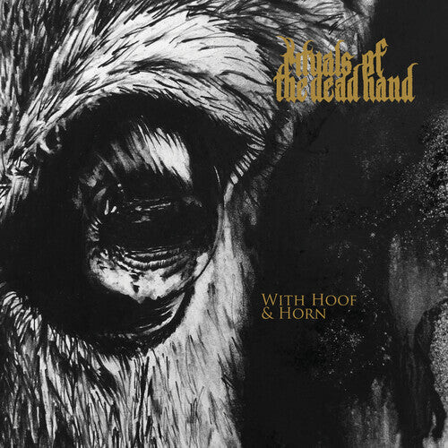 

Виниловая пластинка Rituals of the Dead Hand: With Hoof And Horn
