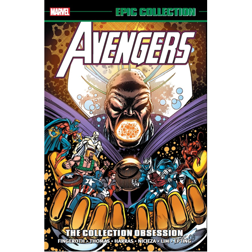 Книга Avengers Epic Collection: The Collection Obsession