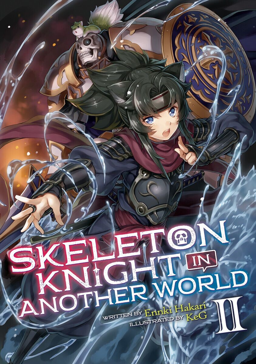 

Новелла Skeleton Knight in Another World Novel Volume 2