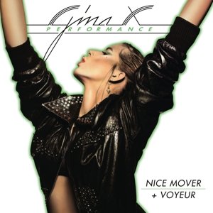 Виниловая пластинка Gina X Performance - Nice Mover + Voyeur