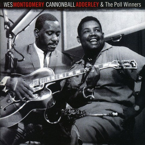 

CD диск Montgomery, Wes / Adderley, Cannonball: Poll Winners