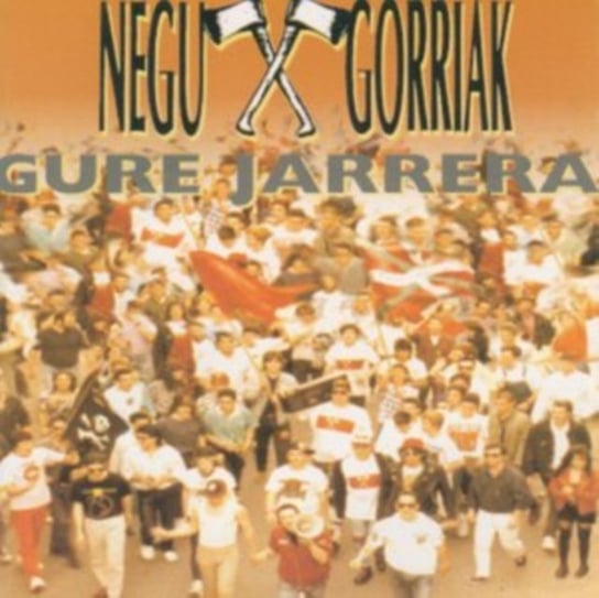 Виниловая пластинка Negu Gorriak - Gure Jarrera