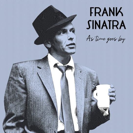Виниловая пластинка Sinatra Frank - As Time Go By