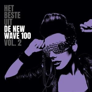 Виниловая пластинка Various Artists - Willy - Het Beste Uit De New Wave 100 Vol. 2