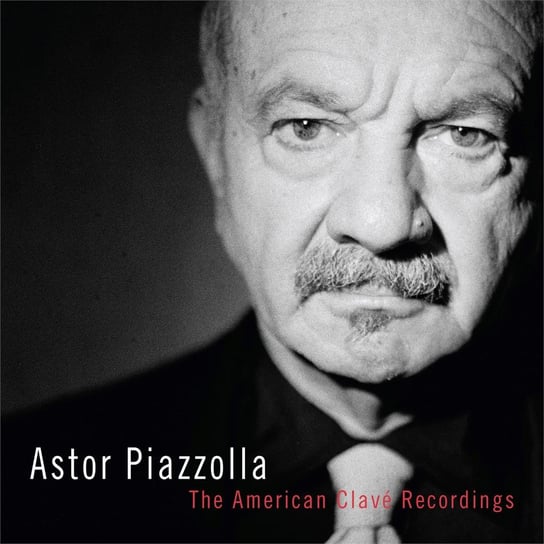 Виниловая пластинка Piazzolla Astor - The American Clavé Recordings