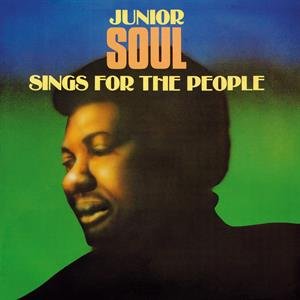 Виниловая пластинка Junior Soul - Sings For the People
