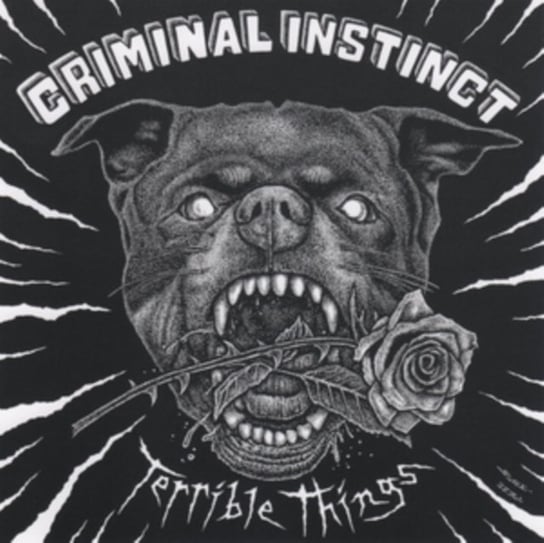 Виниловая пластинка Criminal Instinct - Terrible Things 4050538243420 виниловая пластинка kreator terrible certainty