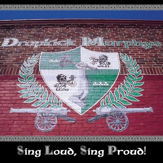 Виниловая пластинка Dropkick Murphys - Sing Loud Sing Proud !